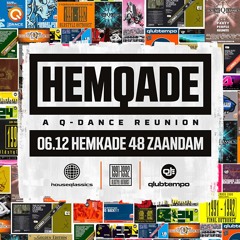 Gary D Live @ HEMQADE, Qlubtempo Stage - North Sea Venue (Hemkade, Zaandam) - 06-12-2014