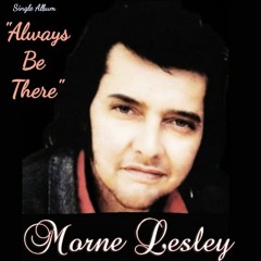 Always Be There - Morne Lesley