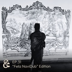 Dub & Effection | EP.31: "Feliz NaviDub" Edition