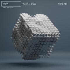 QGRS-026 | KRMA - Organized Chaos