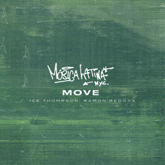 ICE THOMPSON, Ramon Bedoya - mOvE - Extended Mix