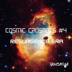 Cosmic Crusades #4: Resurgence Era