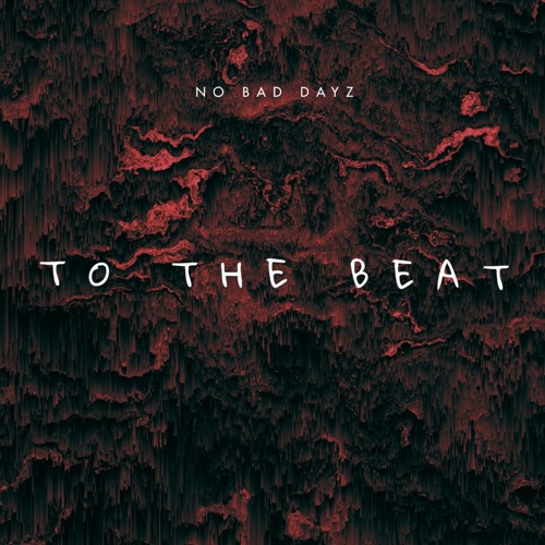 To The Beat