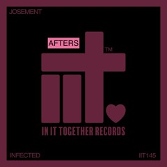 In It Together Records Radio Show #387 AFTERS