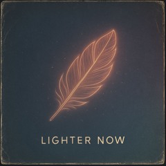 Lighter Now