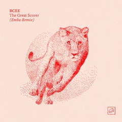 BCee - The Great Scorer (Emba Remix)
