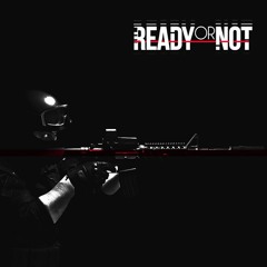 Ready or Not OST - Hotel Combat Theme