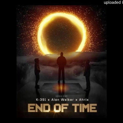 Stream K-391, Alan Walker & Ahrix - End Of Time (Zhanserik Remix) by