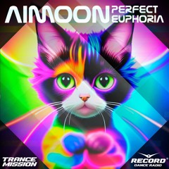 Aimoon pres. Perfect Euphoria RadioShow