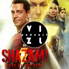 Шазам! Ярость богов I Подкаст о кино №110
