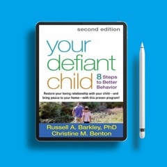 Your Defiant Child: Eight Steps to Better Behavior. Zero Expense [PDF]