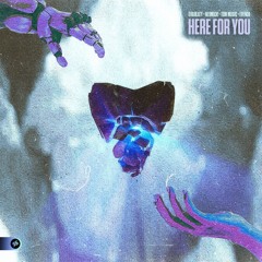 Here For You (DEZ Promotions Release)
