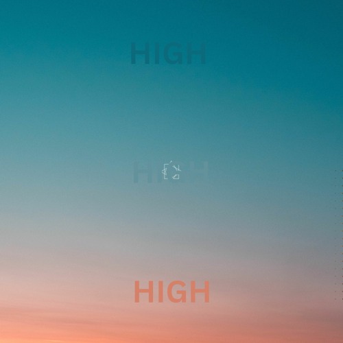 HIGH (ft. B4NSH33)