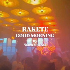 Natch & Breda - Good morning at Rakete @Hive 26.01.2025