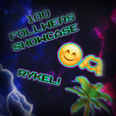 100 FOLLOWERS SHOWCASE