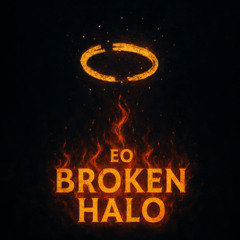 EO - Broken Halo