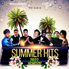 SUMMER HITS 2022 - REMIXED I FREE DOWNLOAD