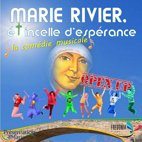 Marie Rivier - étincelle d'espérance : 1 - Ensemble Part 1