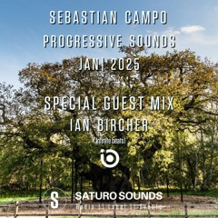 Progressive Sounds 61 Part 2 - Guest Mix: Ian Bircher