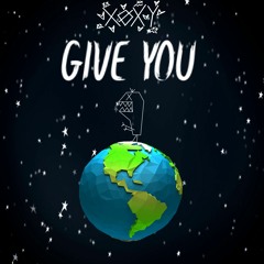 Give you... (prod. Valious)