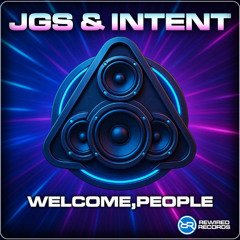 JGS & INTENT - Welcome, People