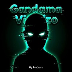 LowPass - Gandama Vizo | Phonk | 2026