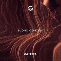 Kairos. - Melodic techno - Suono Contest 2024