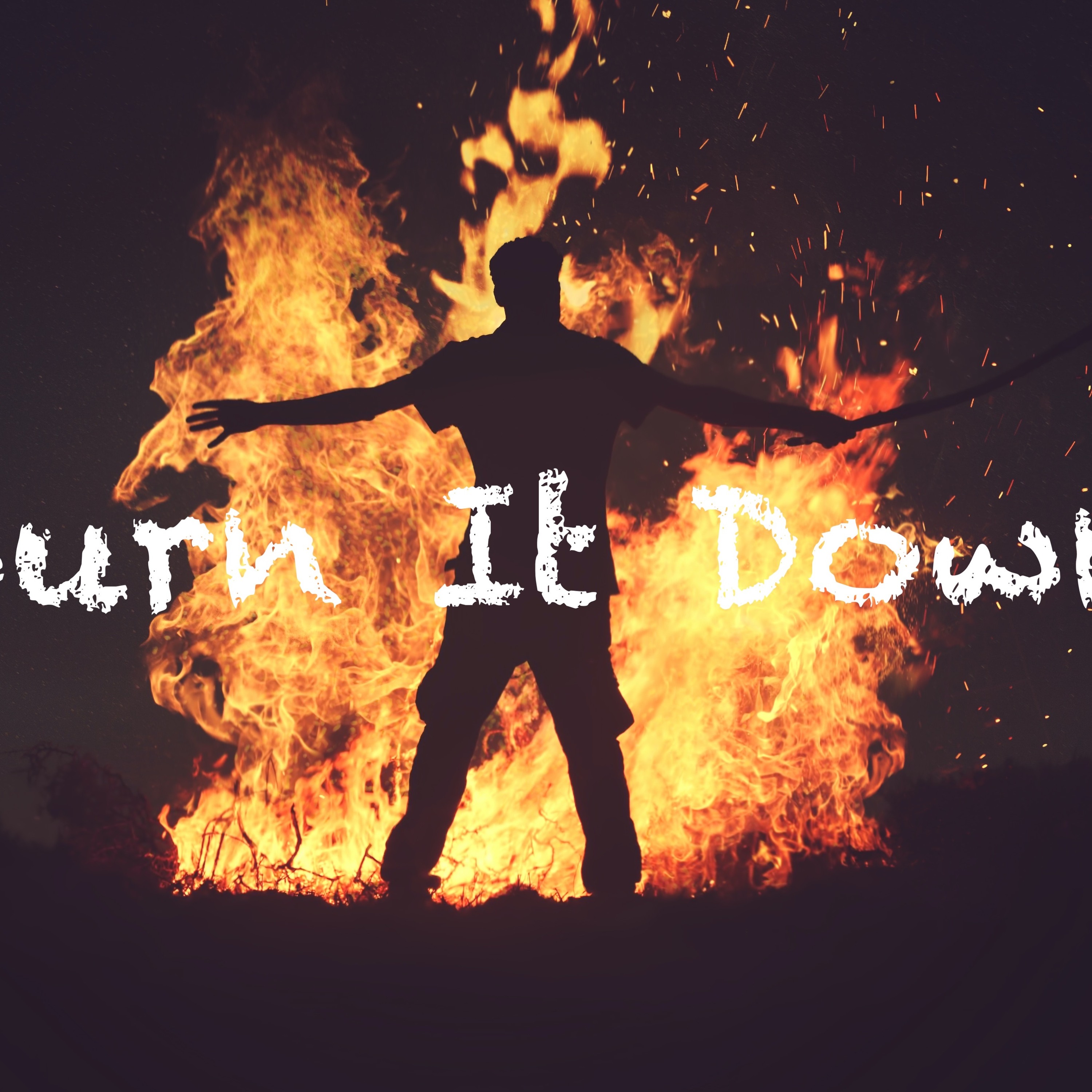 Burn It Down episode artwork