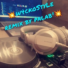 💥w4ckoStyle .......🤪🤪 remix by palab' 💥