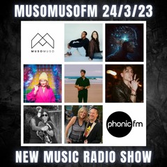 24 March 2023 musomusofm new music radio show featuring TAYLOR LATHAM