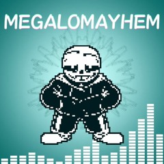 (Cover)MEGALOMAYHEM