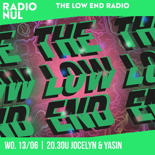 The Low End Radio S03E09 - Yash - In The Zone - 13-06-2023