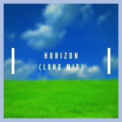 Horizon (Long Mix)