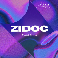 MAAT PODCAST #004 - ZIDOC