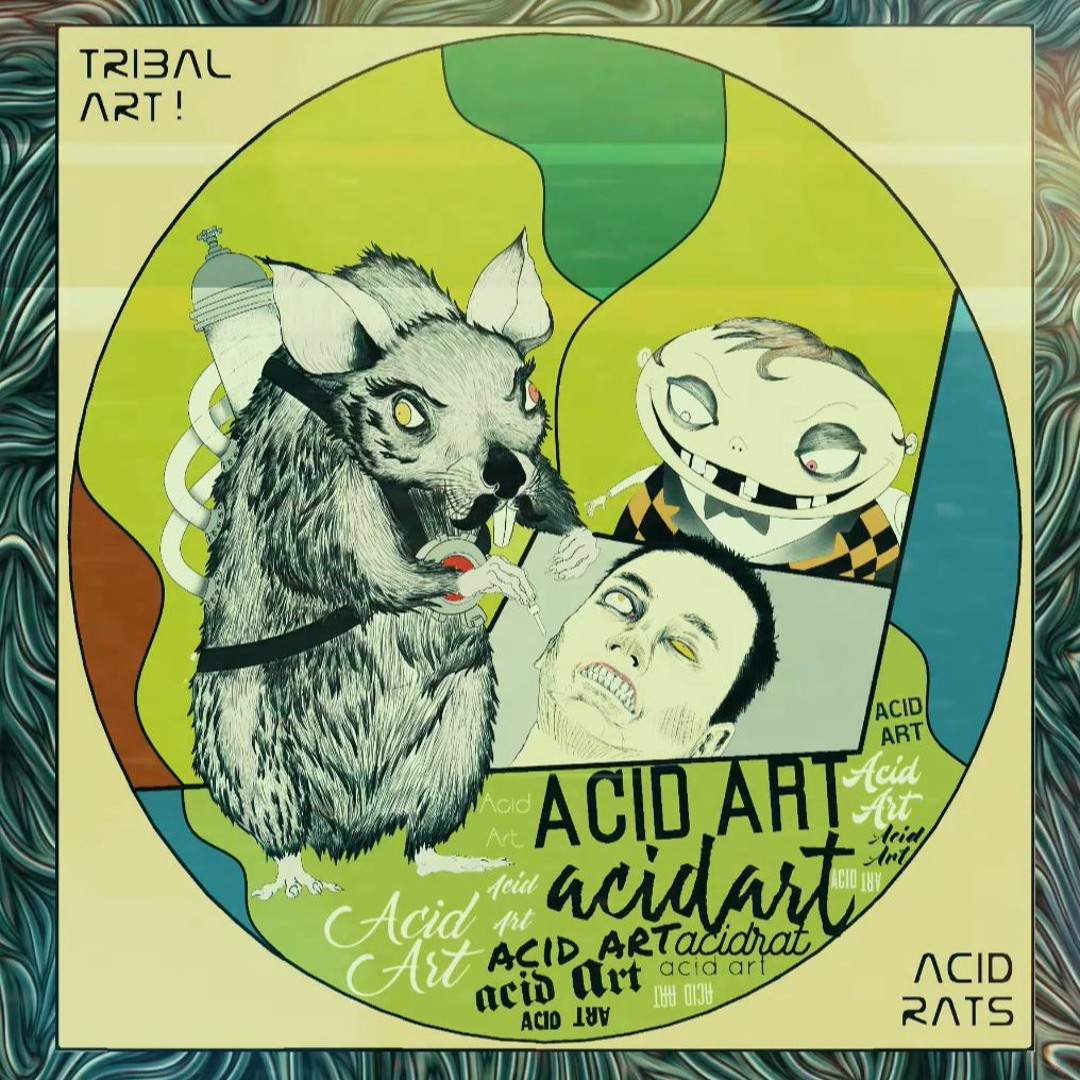 Stream - Acid Art! - Tribal Art & Acid Rats ( Original Mix ) by ACID ...