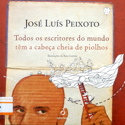 Todos os Escritores do Mundo têm... | José Luís Peixoto, por Henrique Fernandes