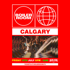 BUCCALTHEFT | Boiler Room: Calgary