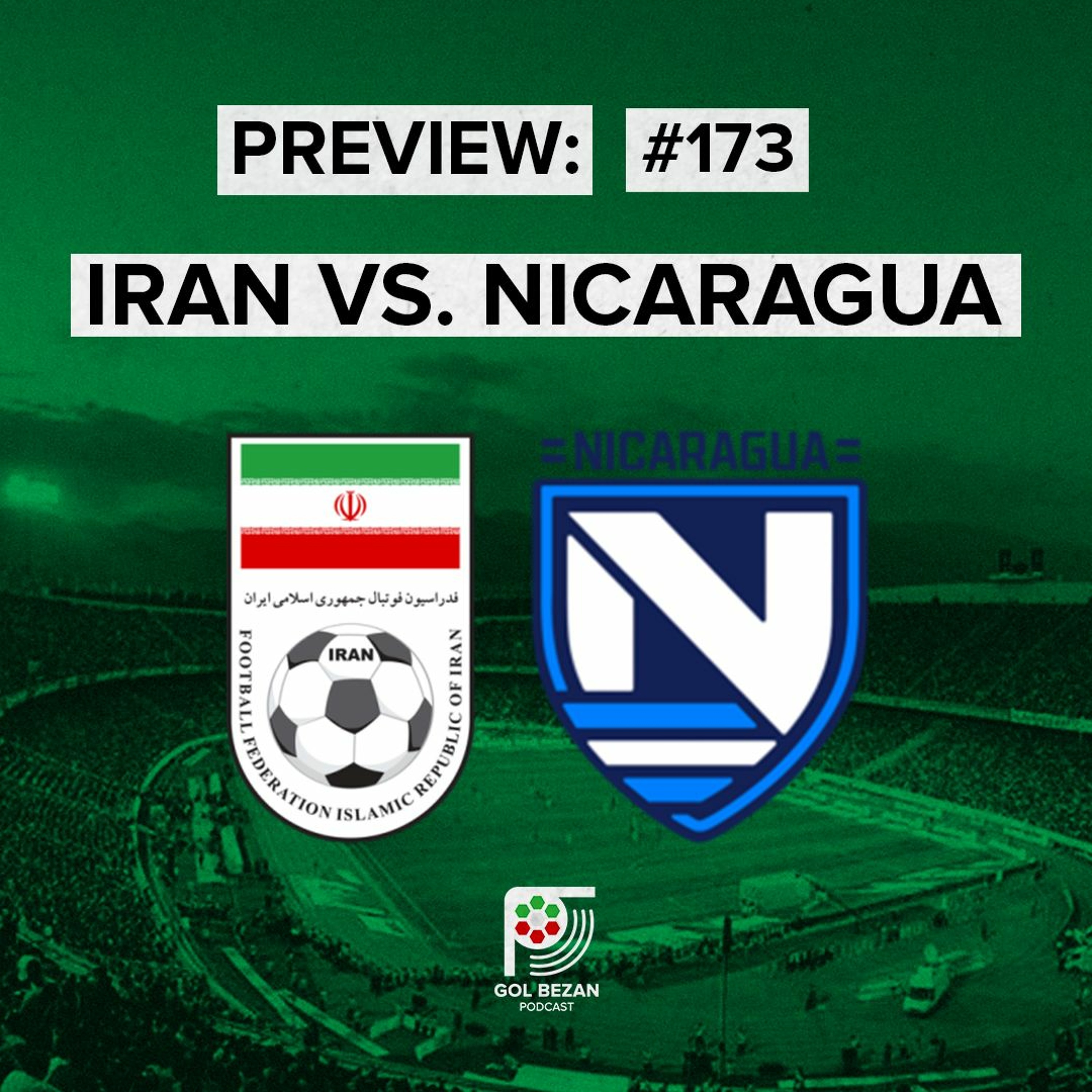 Preview: Iran vs. Nicaragua