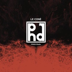 PrnD@Radio - Le Coné