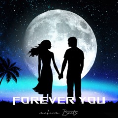 Forever You