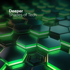 Deeper Shades of Tech