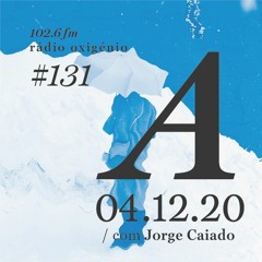 131. Uma Espécie de Azul Radio Show 04.12.20 (English)