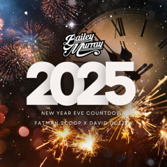 NYE 2025 x Memories (Bailey Murray Mashup)