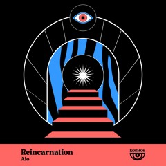 K002 Aio - Reincarnation 👁️