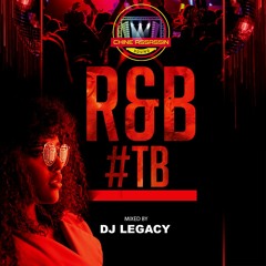 R&b. throwback By Dj Legacy X Chine Assassin Sound