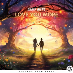 Chris Niers - Love You More