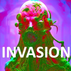 INVASION