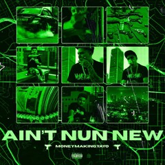Ain't Nun New
