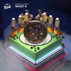 Rachel Lorin - What 4