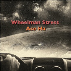 Wheelman Stress (Produced By Ace Ha)
